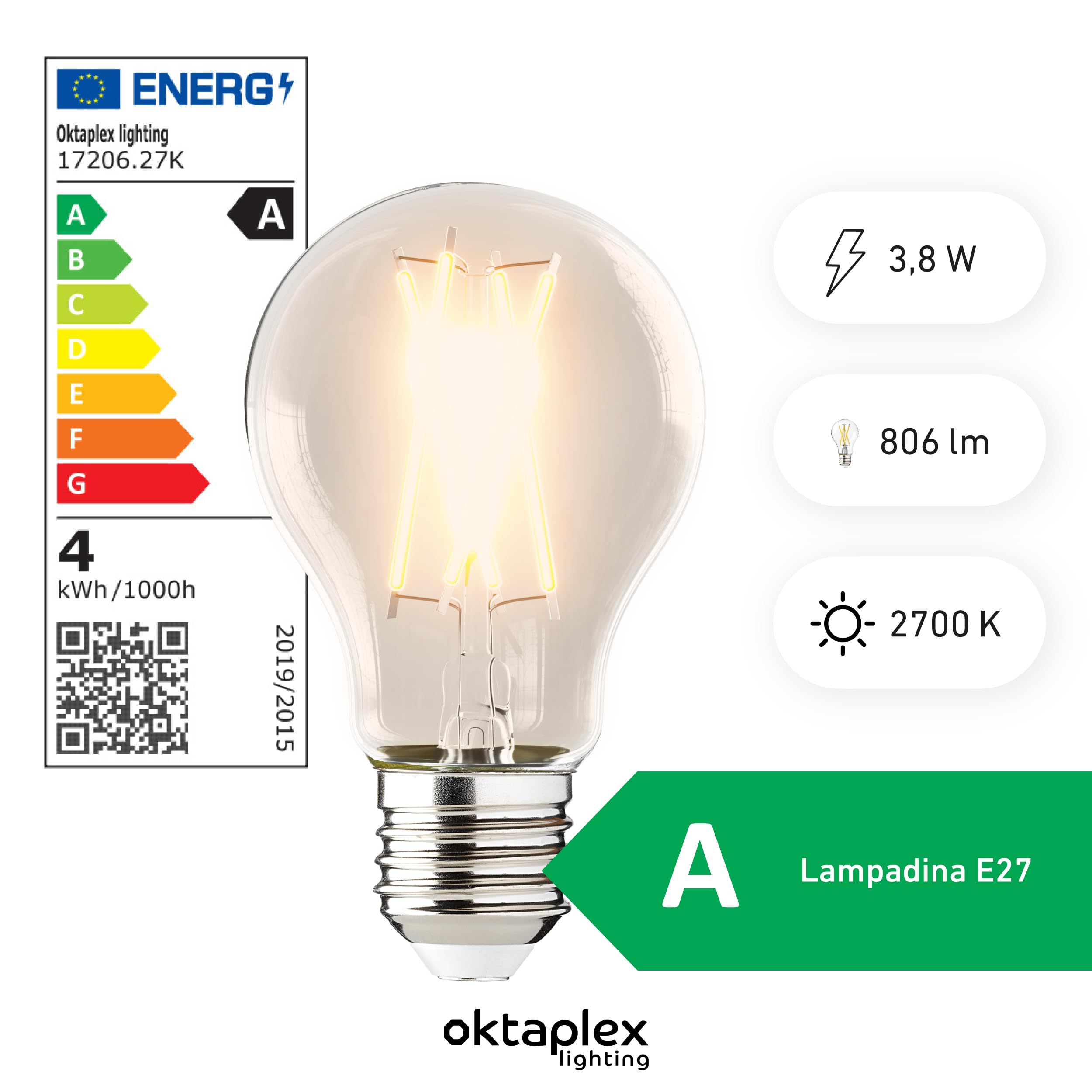 Oktaplex 12x lampadine LED E27 con filamento bianco caldo 2700K 806lm 3.8W equivalente 60W Classe di efficienza energetica A