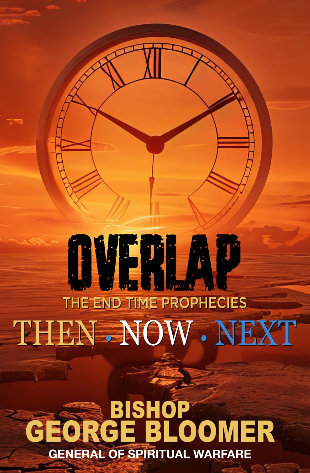 Overlap: The End Time Prophecies