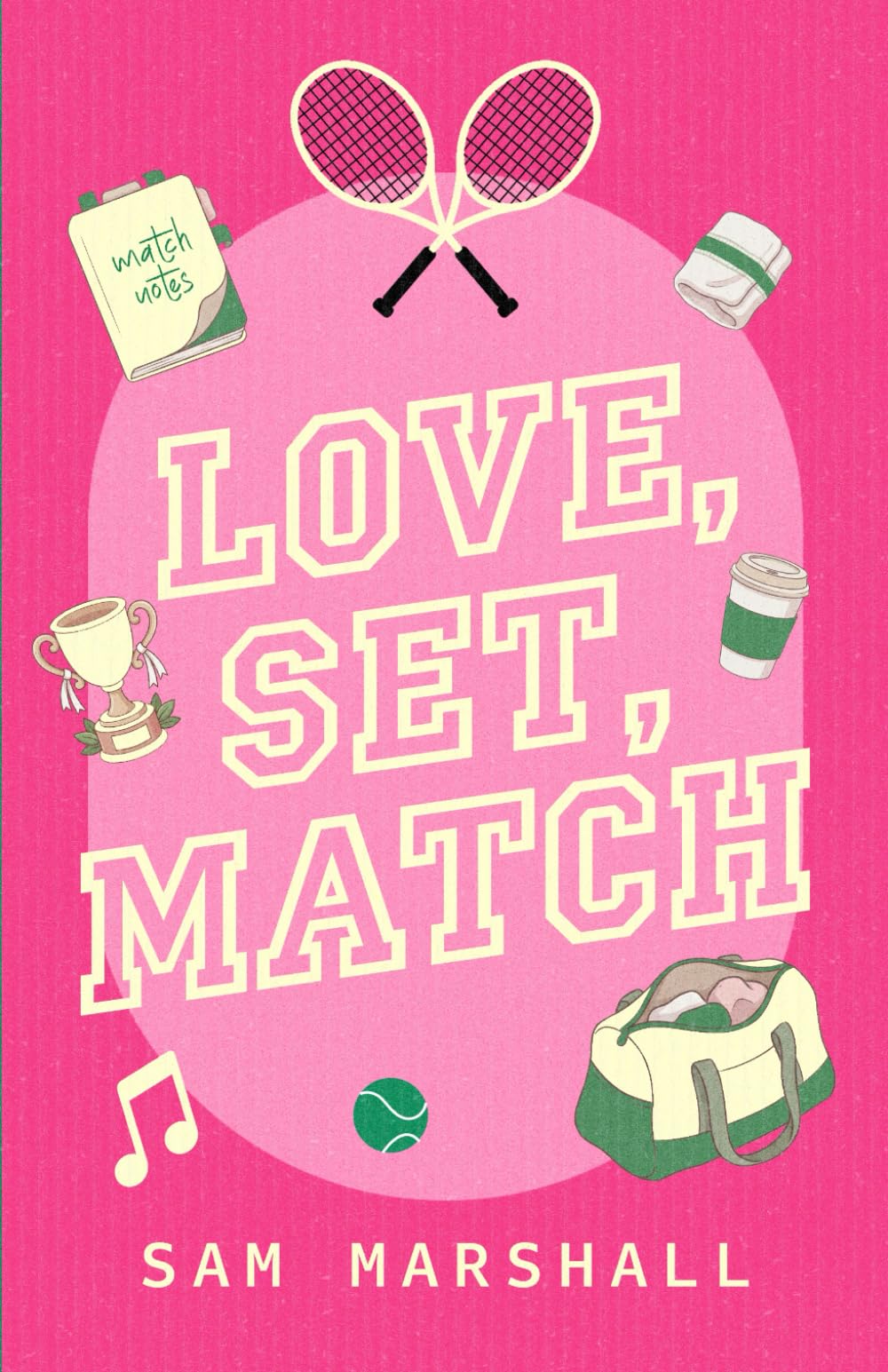 Love, Set, Match: A Slow Burn Tennis Sports Romance