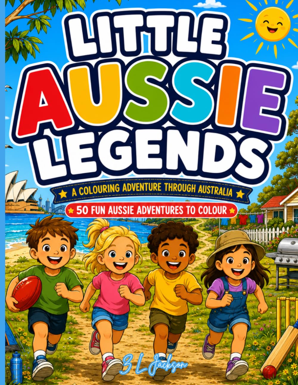 Little Aussie Legends: A Colouring Adventure through Australia