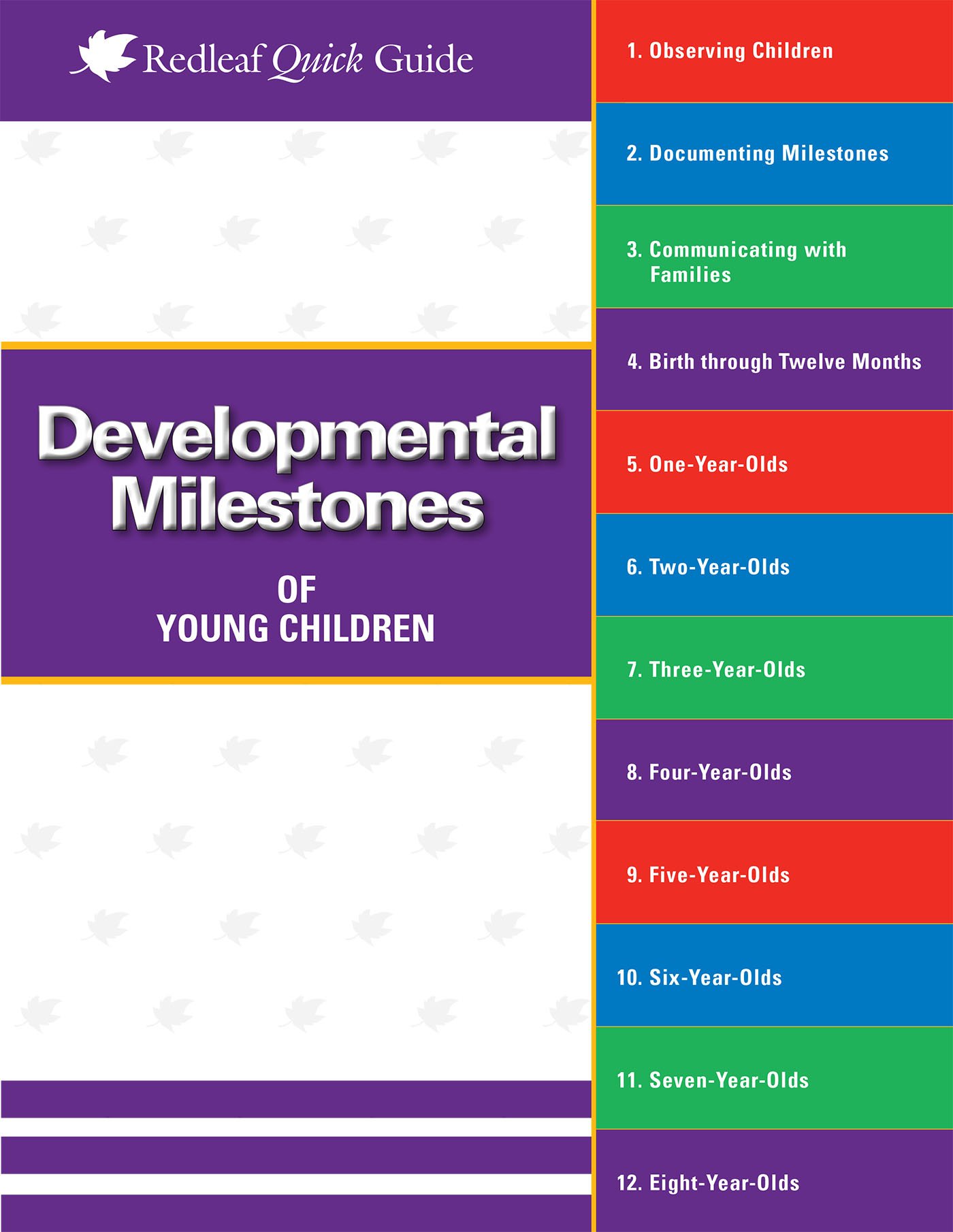 Developmental Milestones of Young Children (Redleaf Quick Guide)