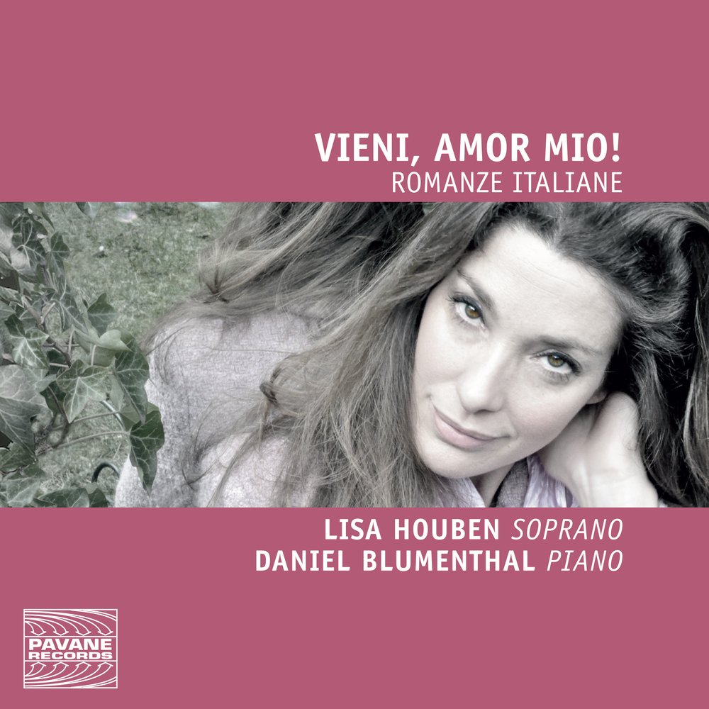 Vieni, Amor Mio! - Romanze Italiane