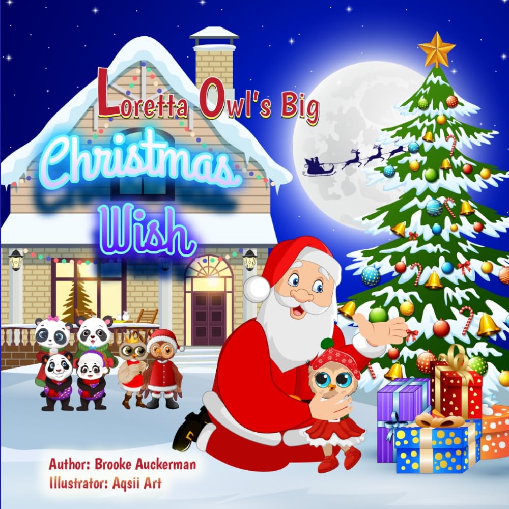 Loretta Owl's Big Christmas Wish, A Heartwarming Tale of Friendship and Holiday Magic