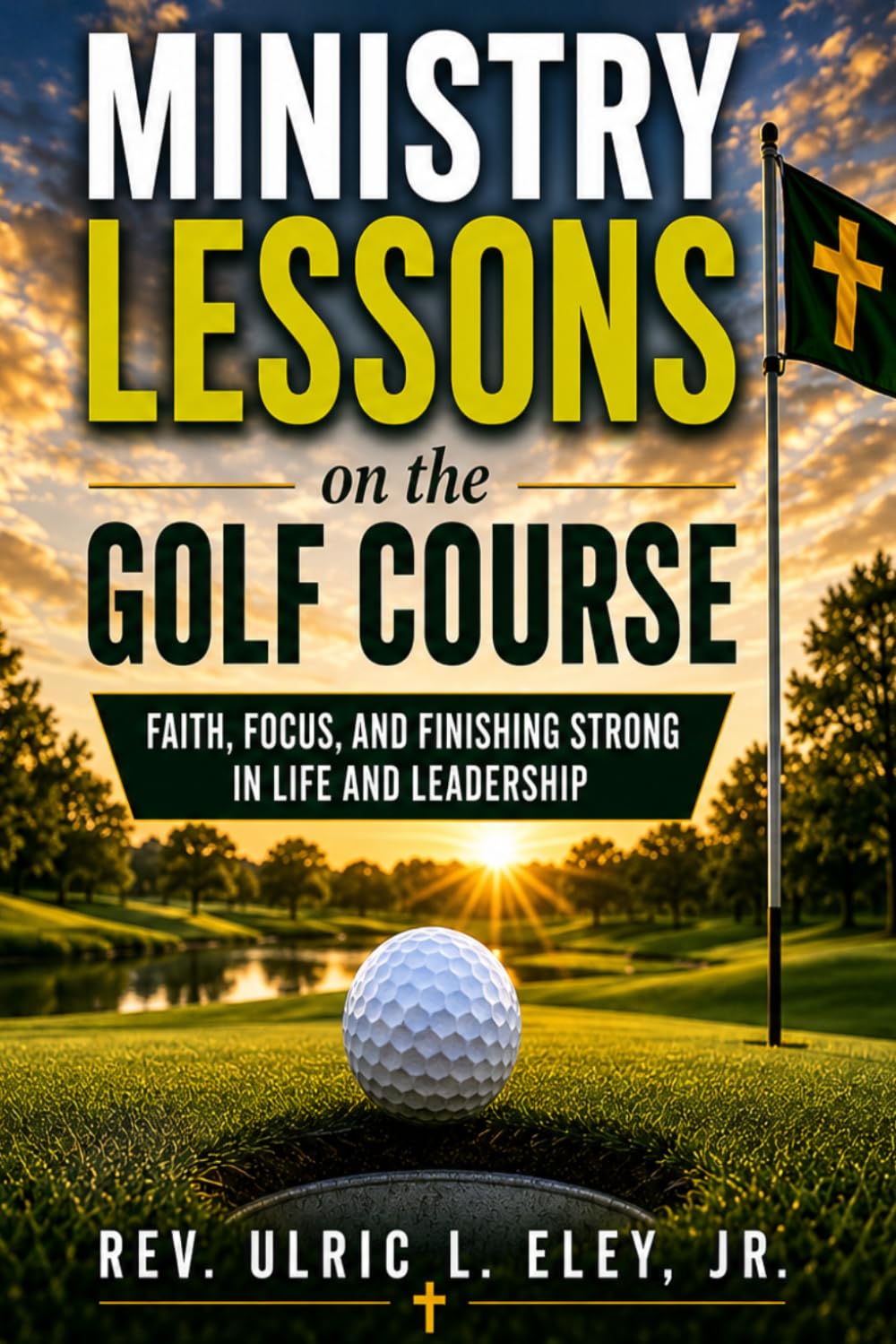 Ministry Lessons on the Golf Course