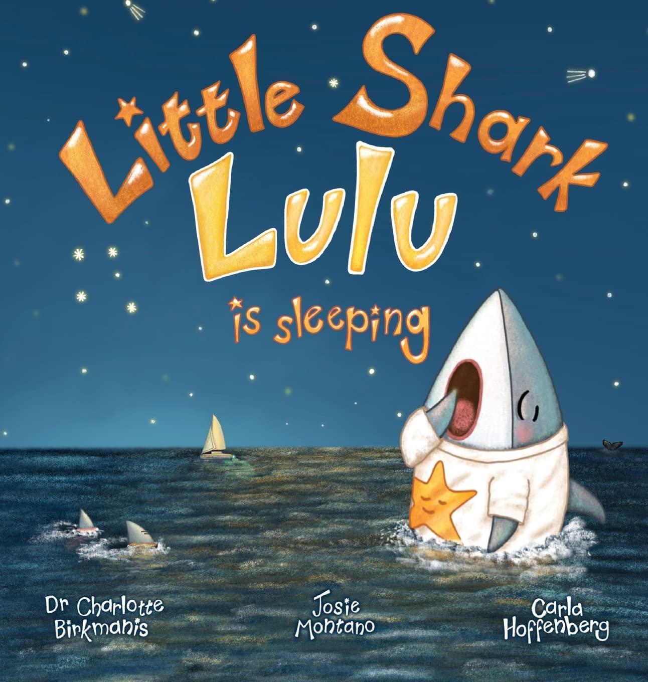 Little Shark Lulu is Sleeping: 1 Hardcover – Import, 10 October 2022