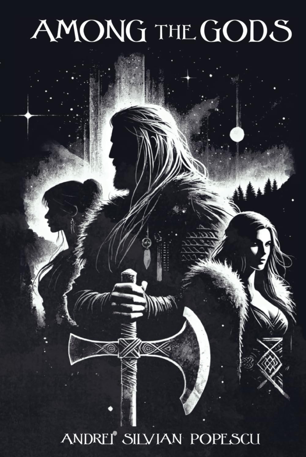 Among the Gods: A dark epic fantasy