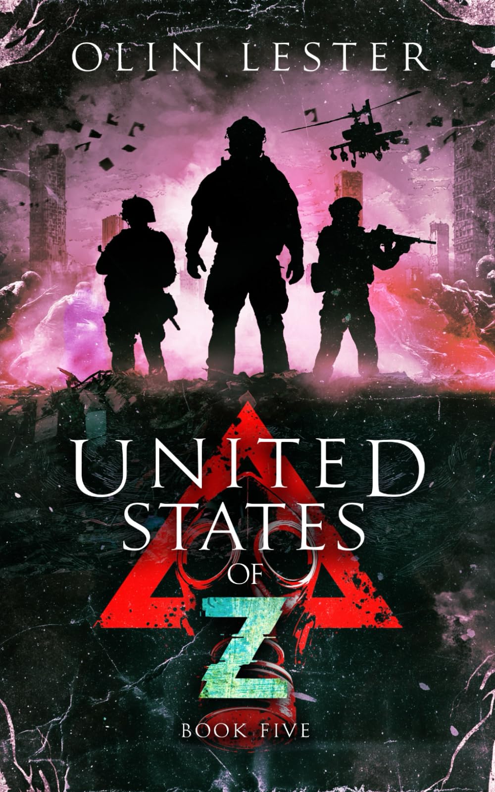 United States of Z - Book 5: A Post-Apocalyptic Thriller