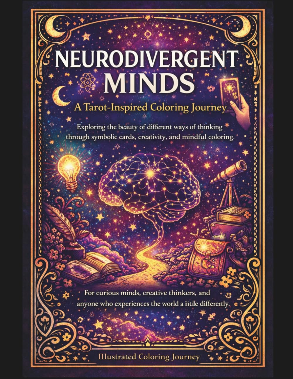 Neurodivergent Minds Coloring Book: Tarot-Inspired Coloring Book for Creative Thinkers