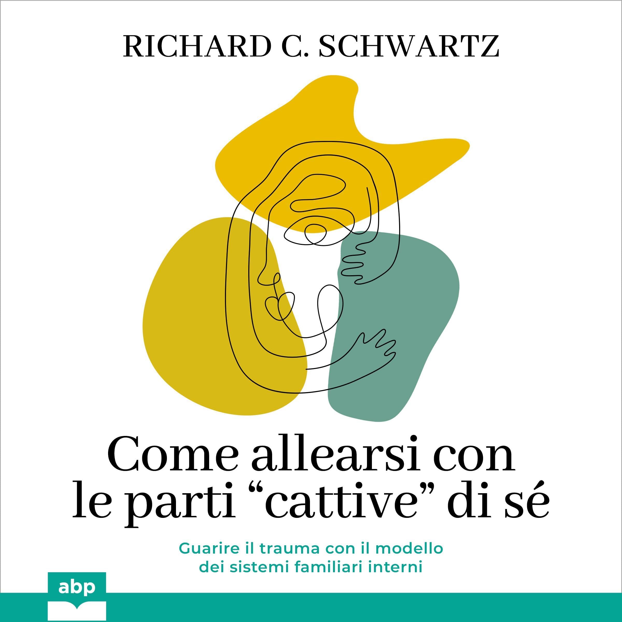 Come allearsi con le parti “cattive” di sé