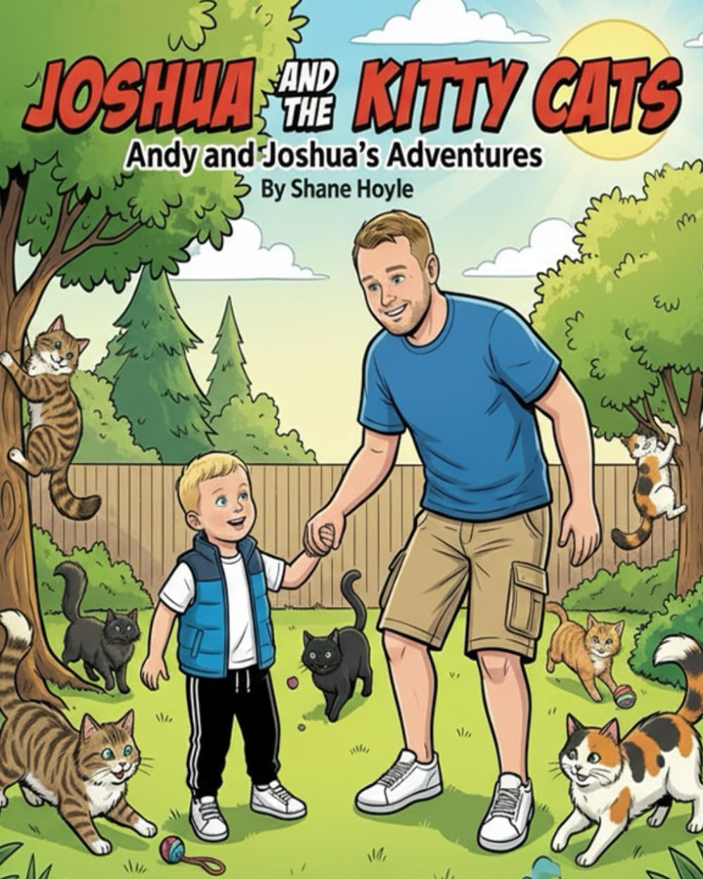 Joshua and The Kitty Cats (The Adventures Of Andy and Joshua)