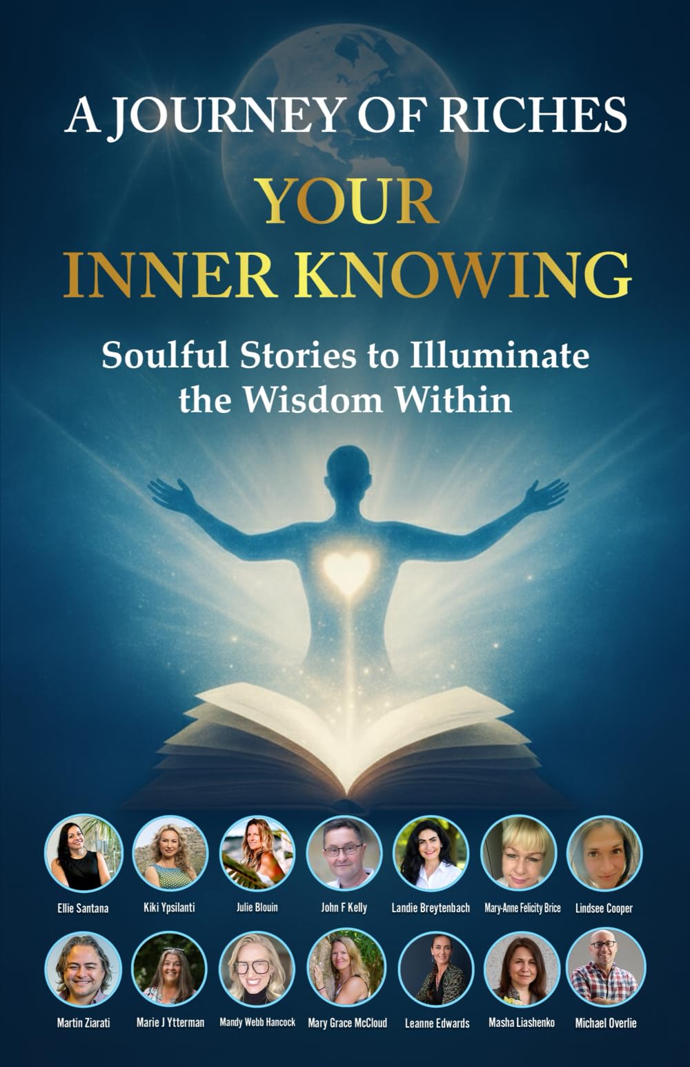 Your Inner Knowing : A Journey of Riches: Soulful Stories to Illuminate the Wisdom Within: 43
