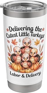 Delivering the Cutest Little Turkeys Labor & Delivery Stainless Steel Insulated Tumbler