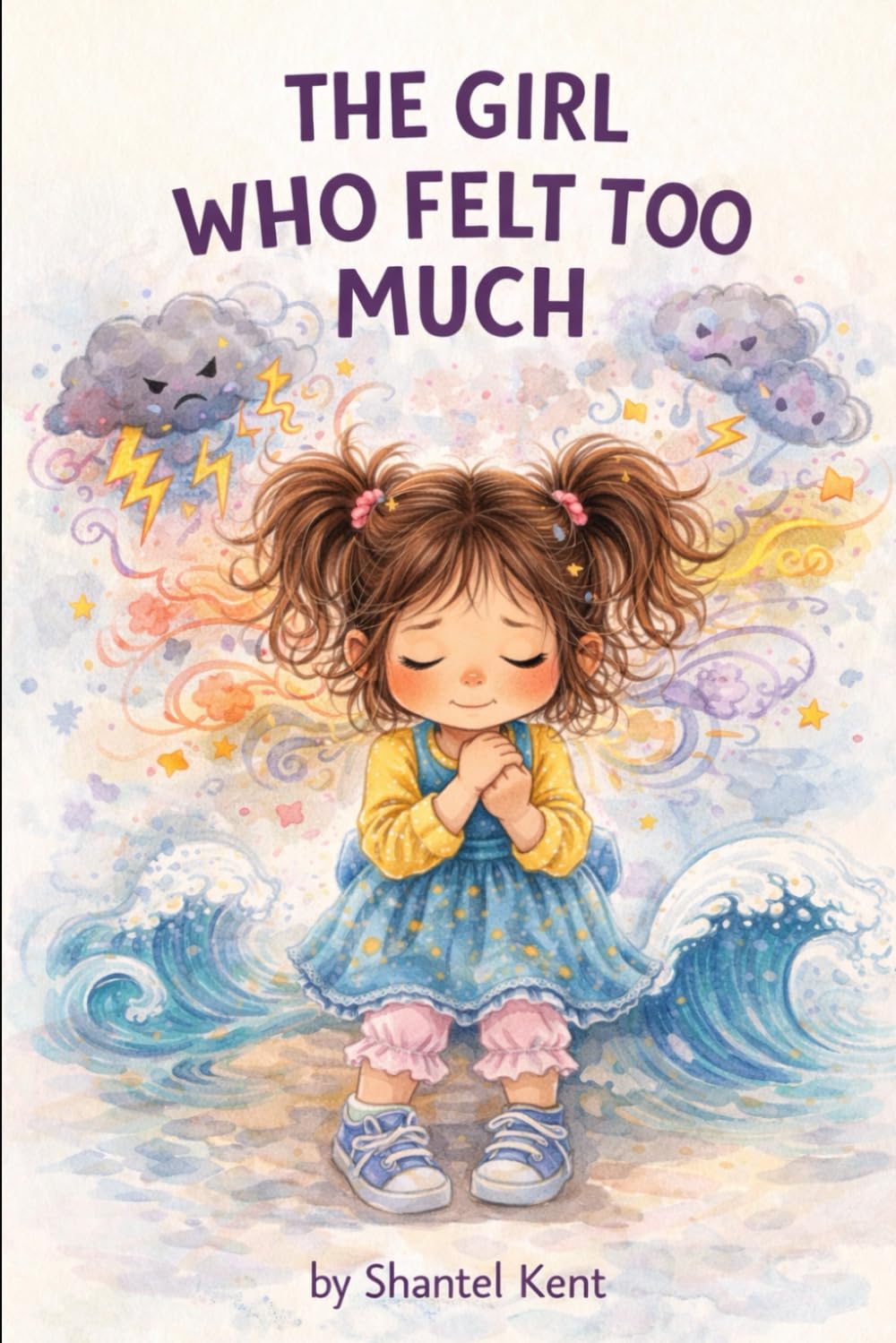 The Girl Who Felt Too Much: 2 (Growing with Lily)