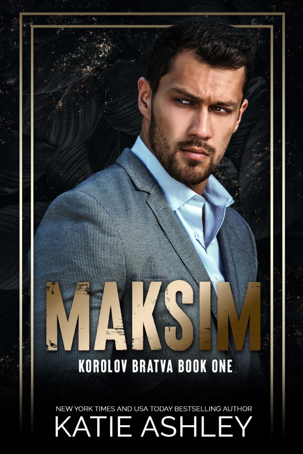 Maksim: Book One of the Korolov Bratva: 1