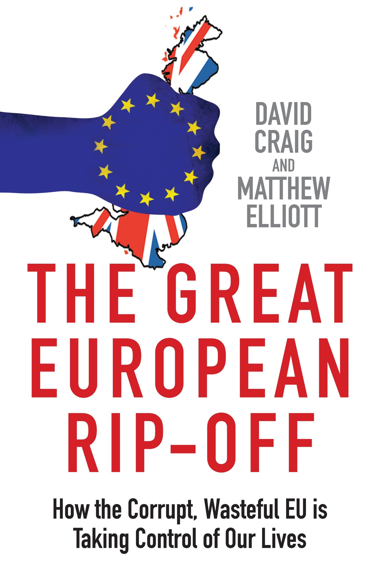 The Great European Rip-off: How the Corrupt, Wasteful EU is Taki
