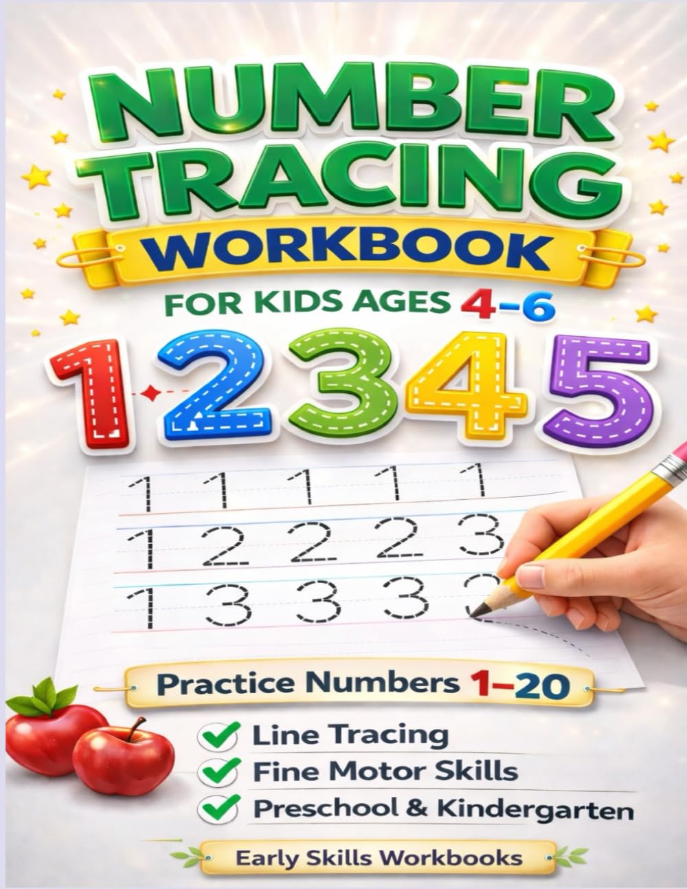 Number Tracing Workbook for Kids 4-6: Practice Numbers 1-20, Line Tracing and Fine Motors Skills for Preschool and Kindergarten (Early Skills Workbooks)