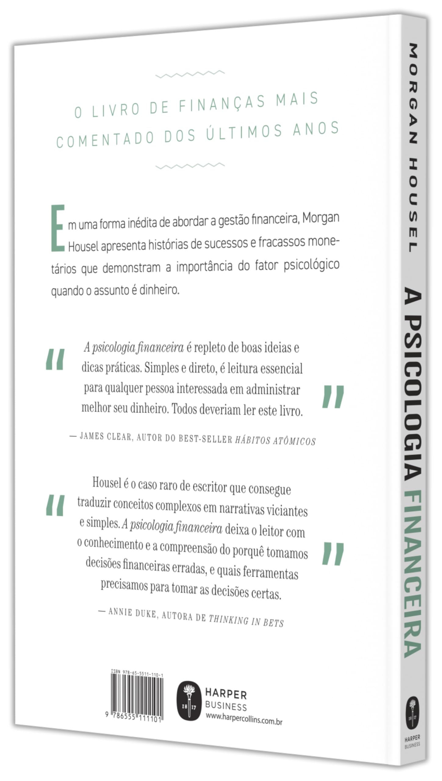 A psicologia financeira: lições atemporais sobre fortuna, ganância e felicidade