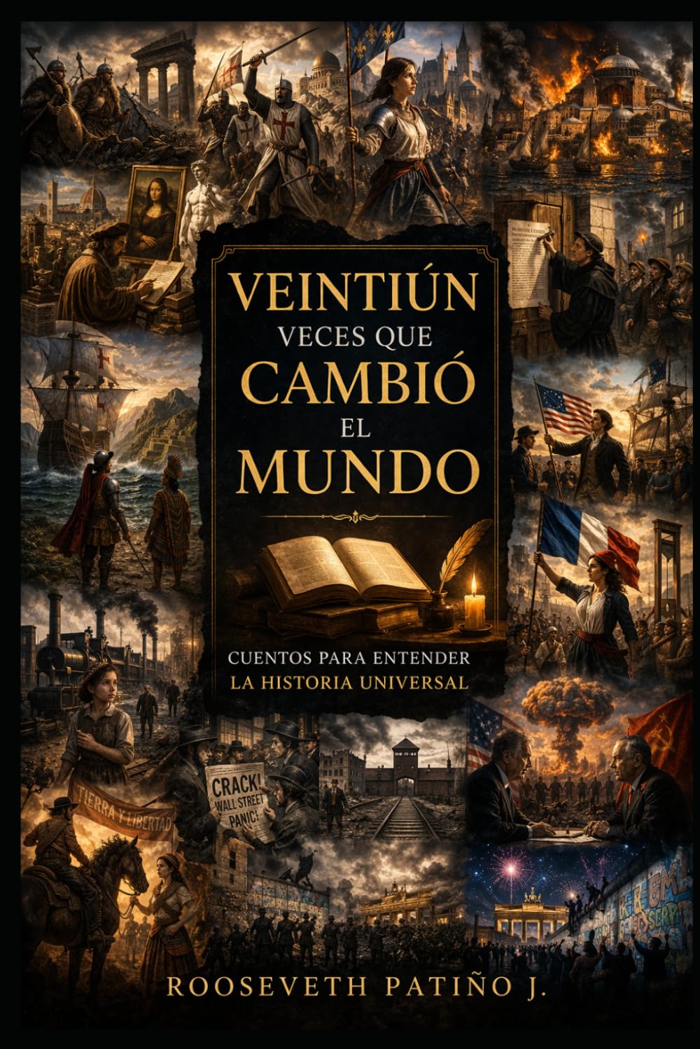VEINTIUN VECES QUE CAMBIO EL MUNDO