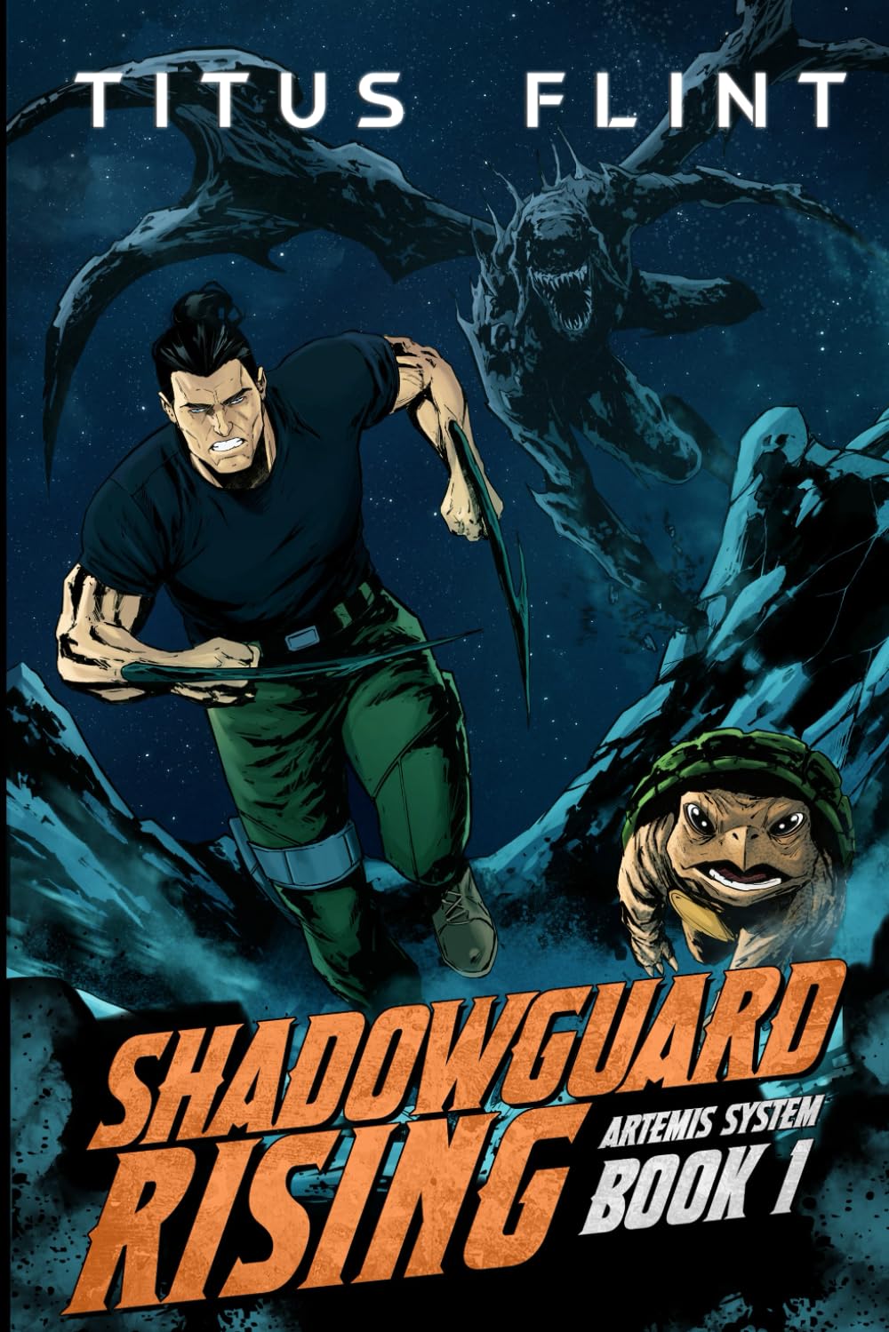 Shadowguard Rising: Artemis System Book 1: A litRPG Post Apocalyptic Progression SciFi Military Adventure