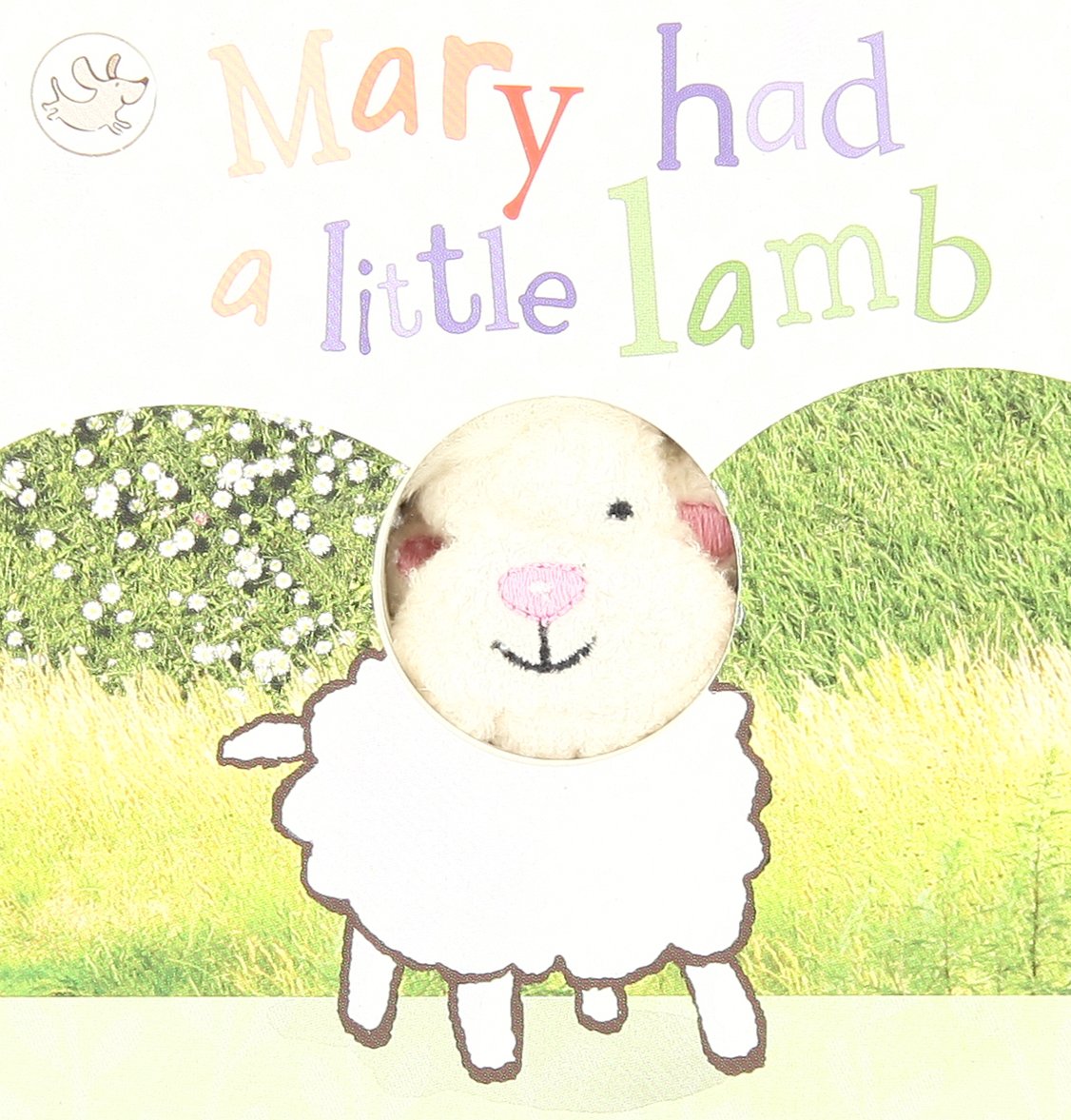 Mary Had a Little Lamb Finger Puppet Book