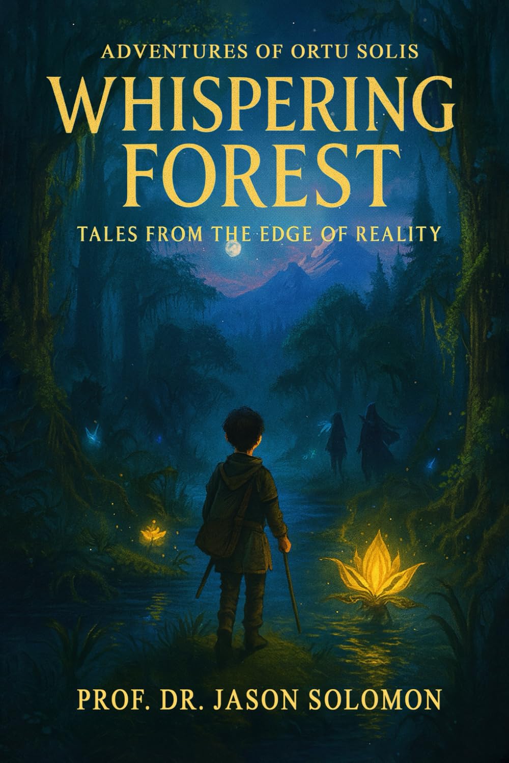 Adventures of Ortu Solis: Whispering Forest