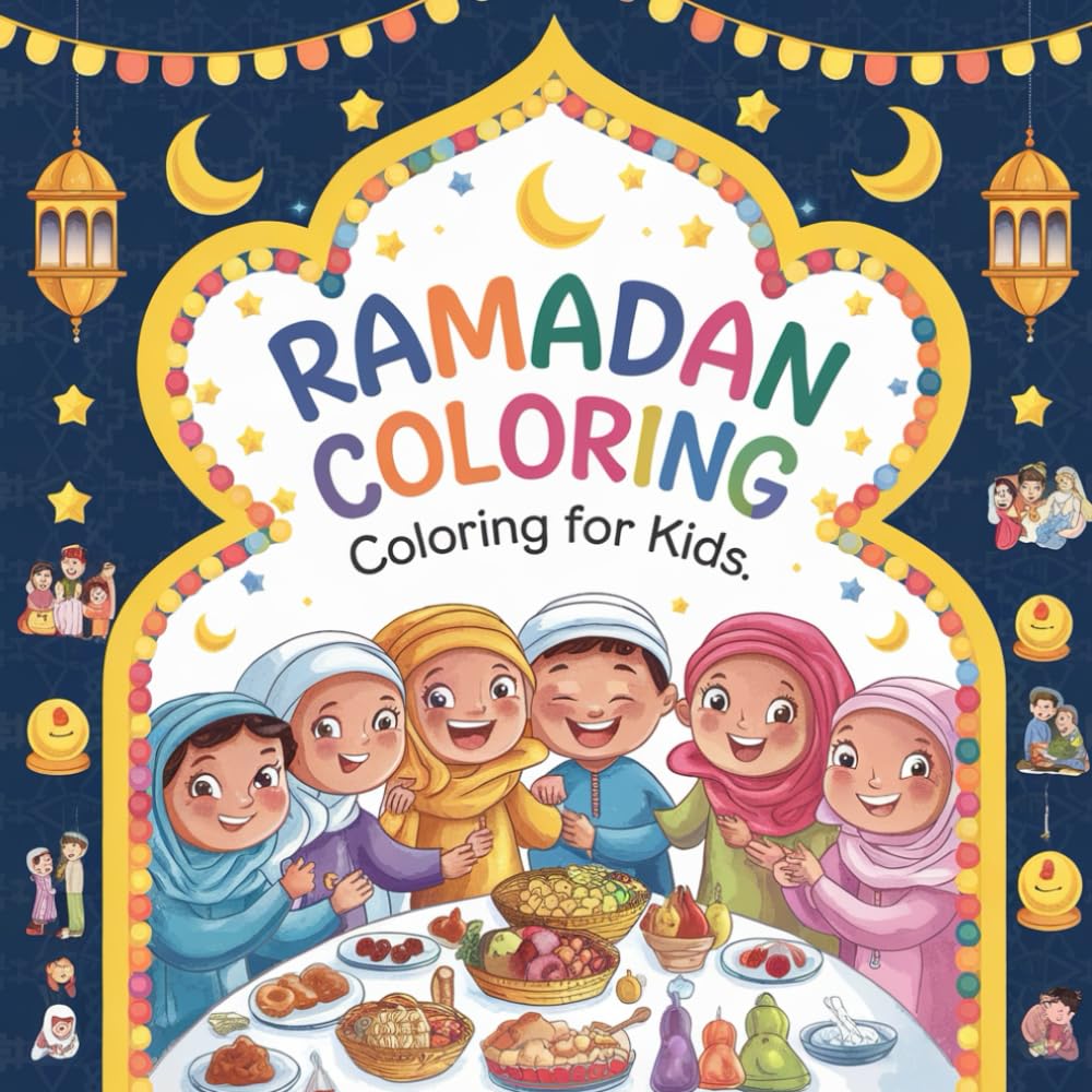 Ramadan Starry Nights Coloring Book: Bold and Easy Islamic Designs for Kids – 50 Simple Moon, Star, and Lantern Illustrations with Thick Lines for Toddlers and Preschoolers (8.5 x 8.5 Inch)