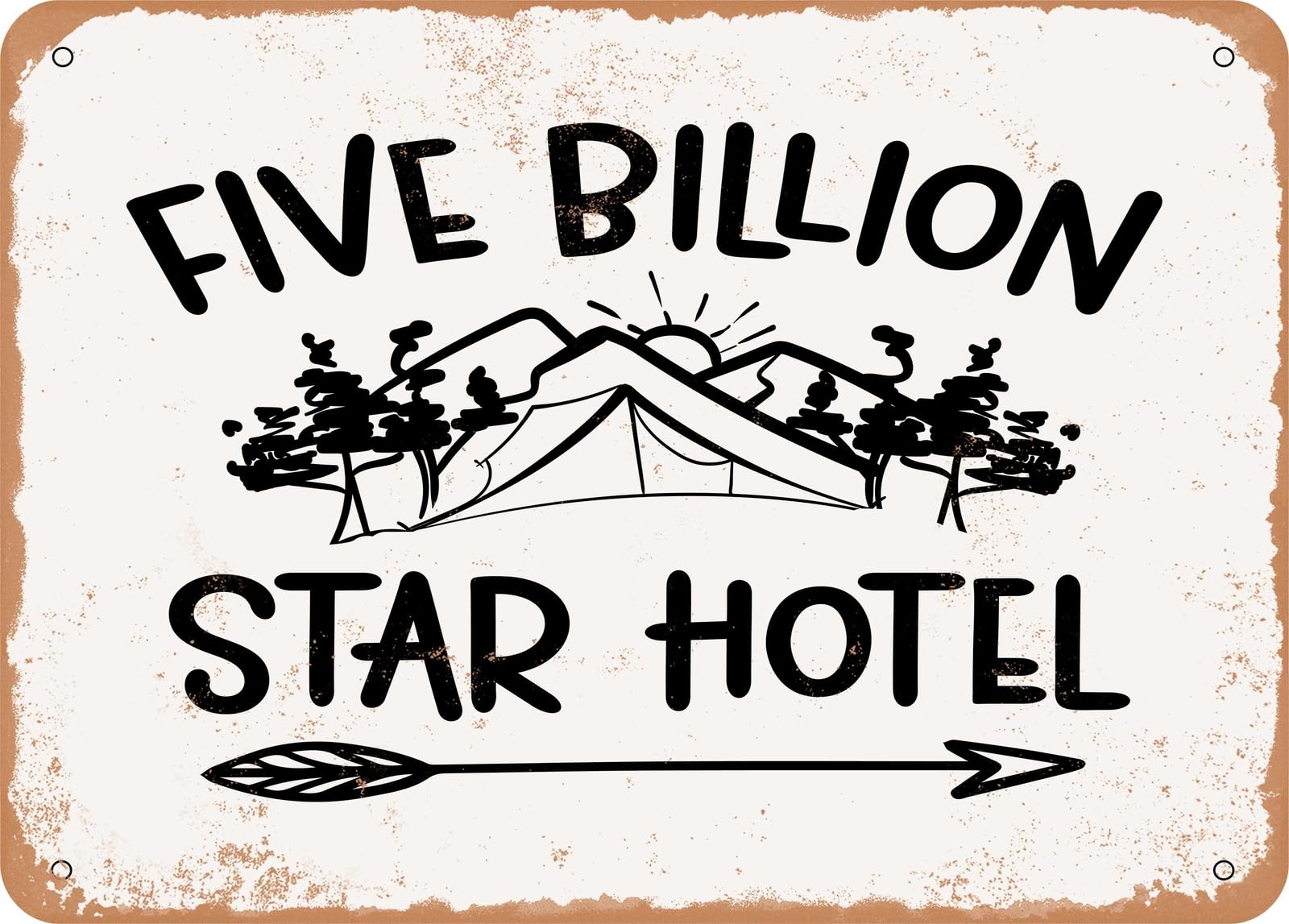 Miaomansenstore Metal Sign - Five Billion Star Hotel - Vintage Look Sign Home Decor