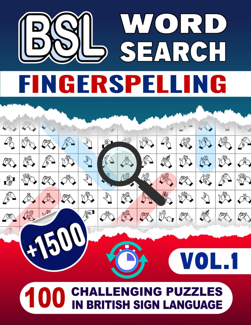 BSL Word Search - Fingerspelling - 100 Challenging Puzzles In British Sign Language (Vol.1): Fun Puzzle Book for Adults, Teens, Seniors and BSL Lovers