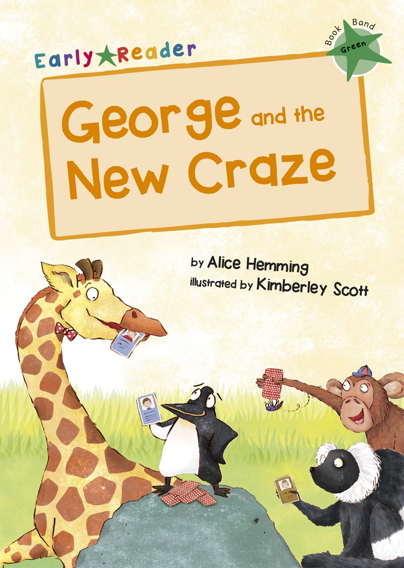 George and the New Craze: (Green Early Reader) by Alice Hemming (Paperback,...