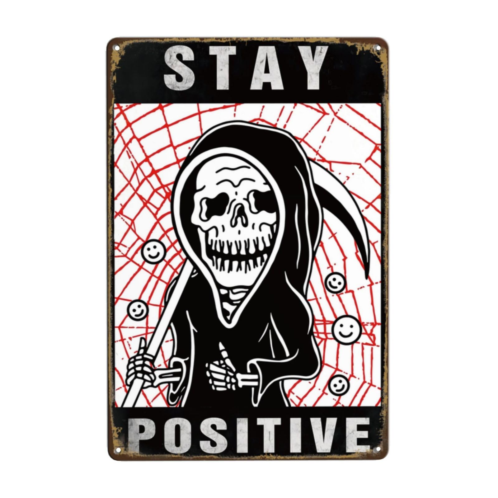 Stay Positive Skull Metal Tin Sign Vintage Kitchen Signs Wall Decor, Outdoor Skeleton Signs Bar Decorations Art Poster 8 x12 Inches (C)