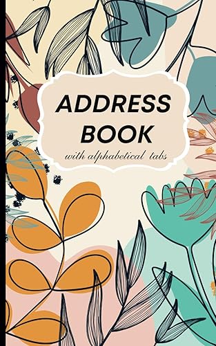 Address Book with Alphabetical Tabs: 5x8'' Telephone Book, Organizer, Log Book , Notebook for Address and Passwords, to Name, Phone, Email, Birthday, ... Over 300 Spaces for Contacts, Boho style