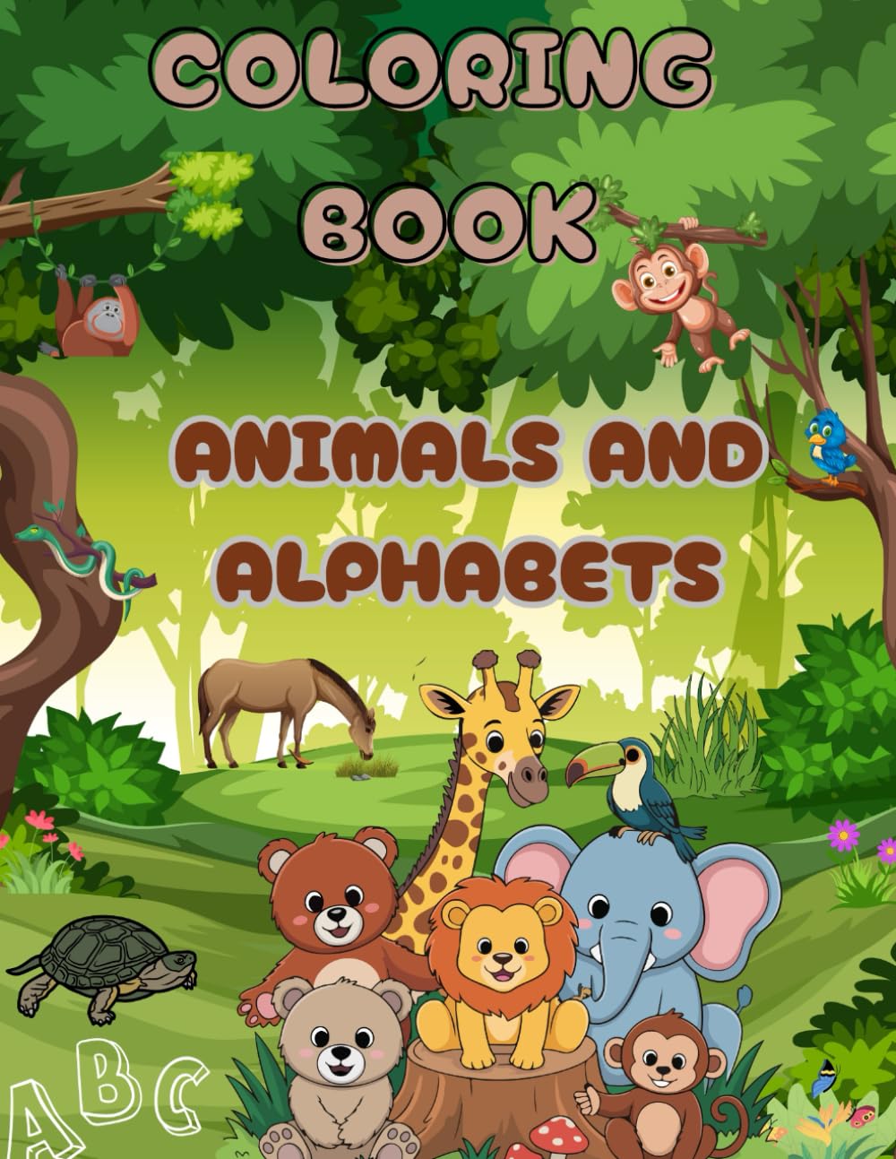 Cute Animal And Alphabet coloring books for kids: Educational Animals and alphabets for children 3-8 years