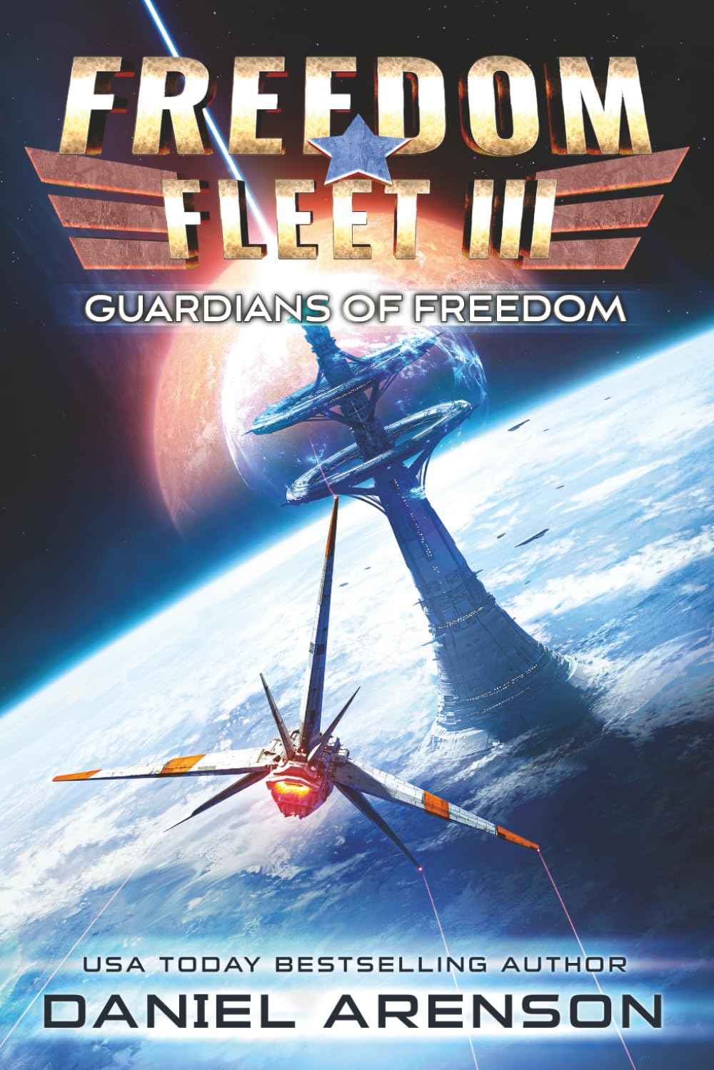 Guardians of Freedom: 3 (Freedom Fleet)