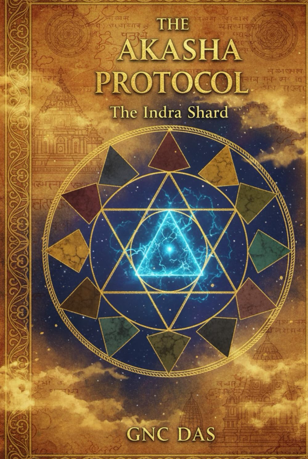 The Indra Shard (The Akasha Protocol)
