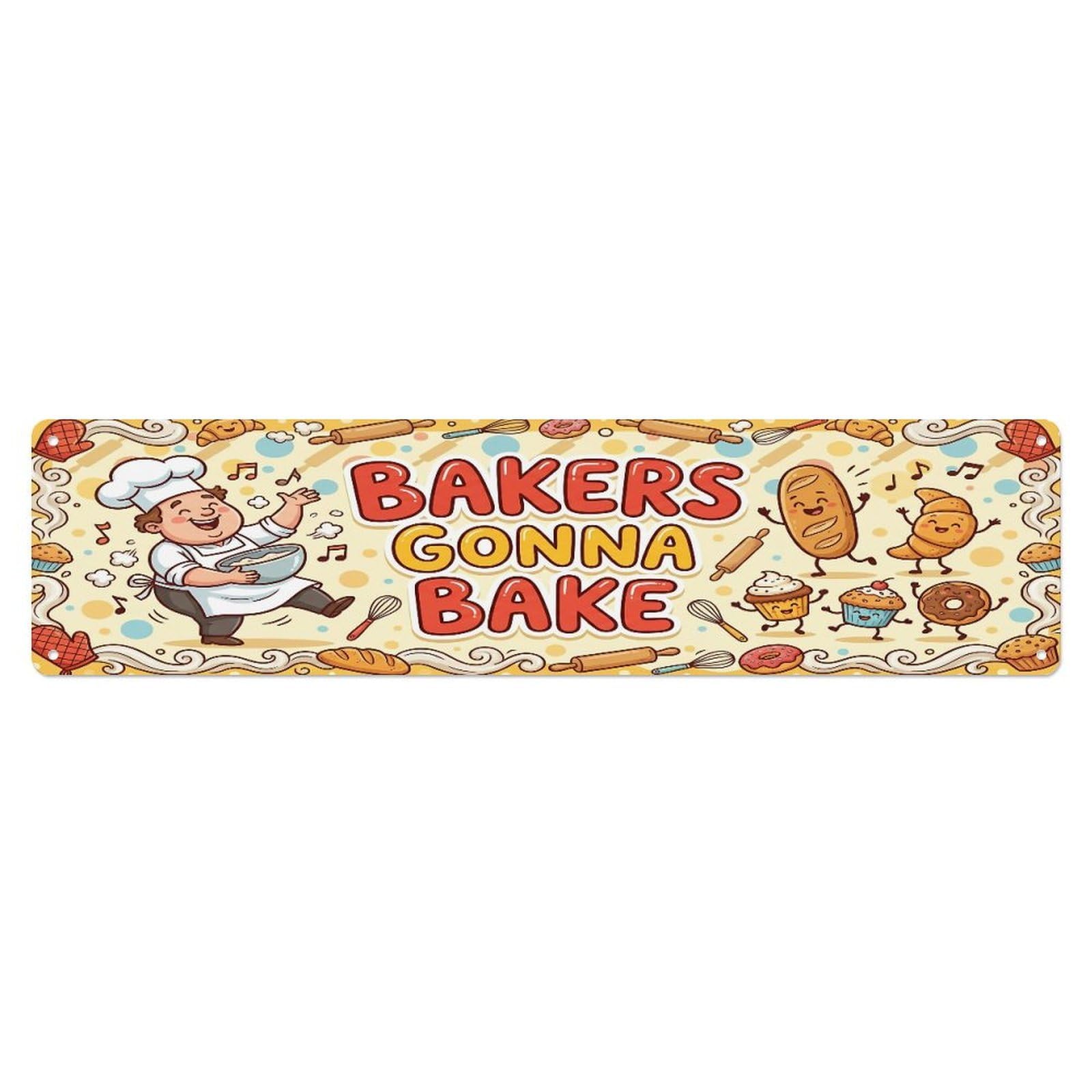 Metal Tin Sign Bakers Gonna Bake Bakery Bake