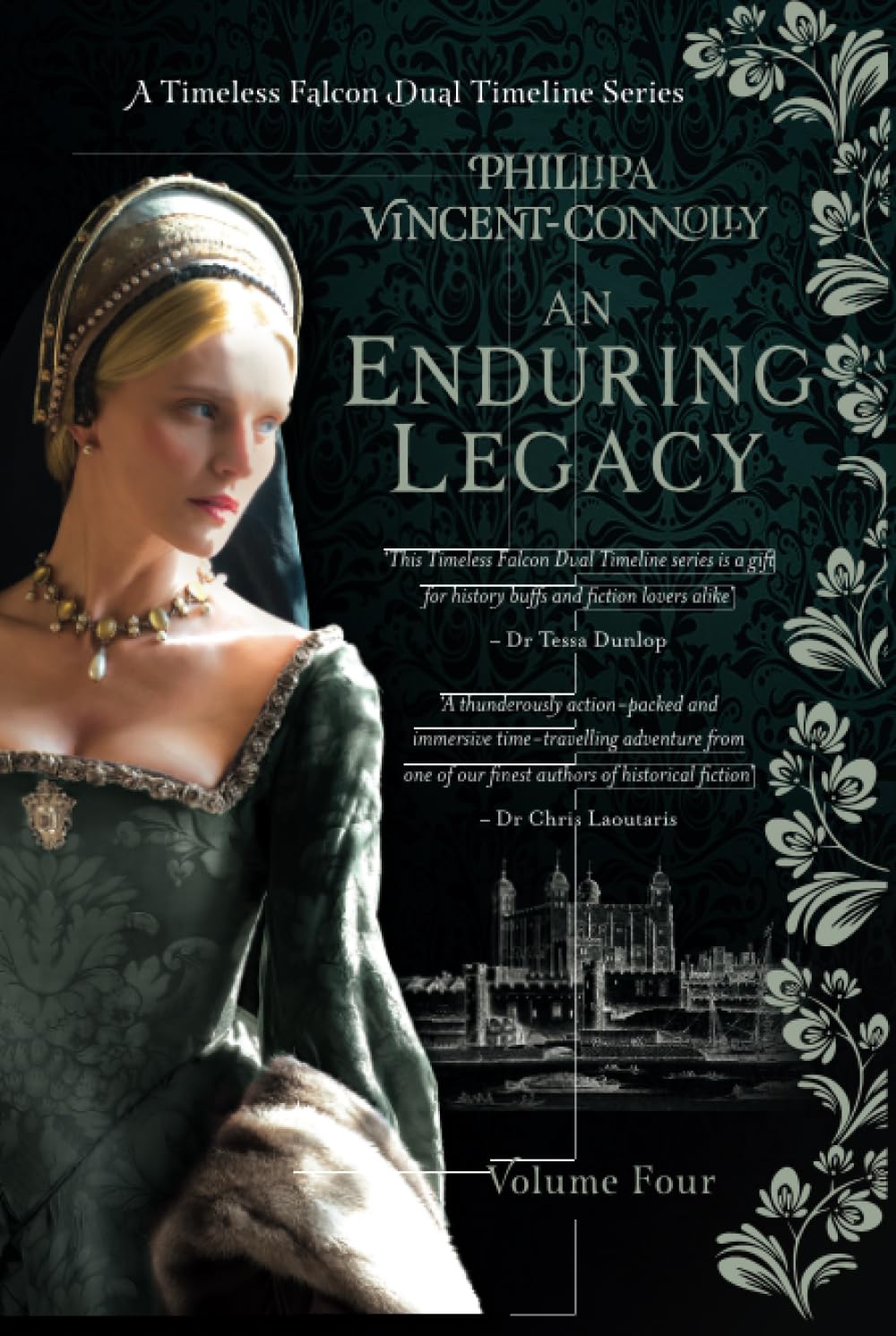 An Enduring Legacy: (A Timeless Falcon Dual Timeline Series - Volume Four)