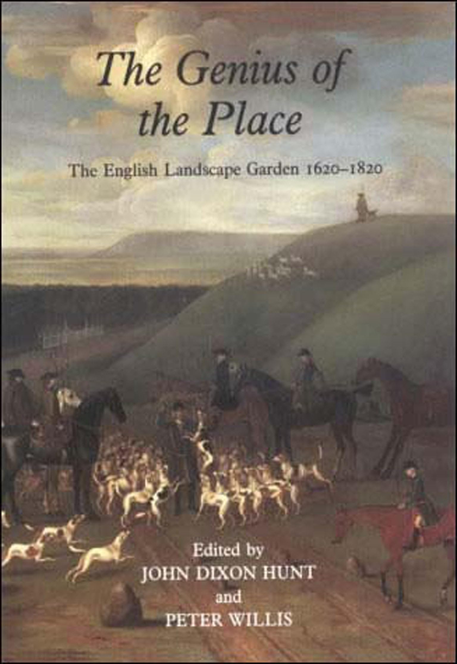 The Genius of the Place: The English Landscape Garden, 1620-1820