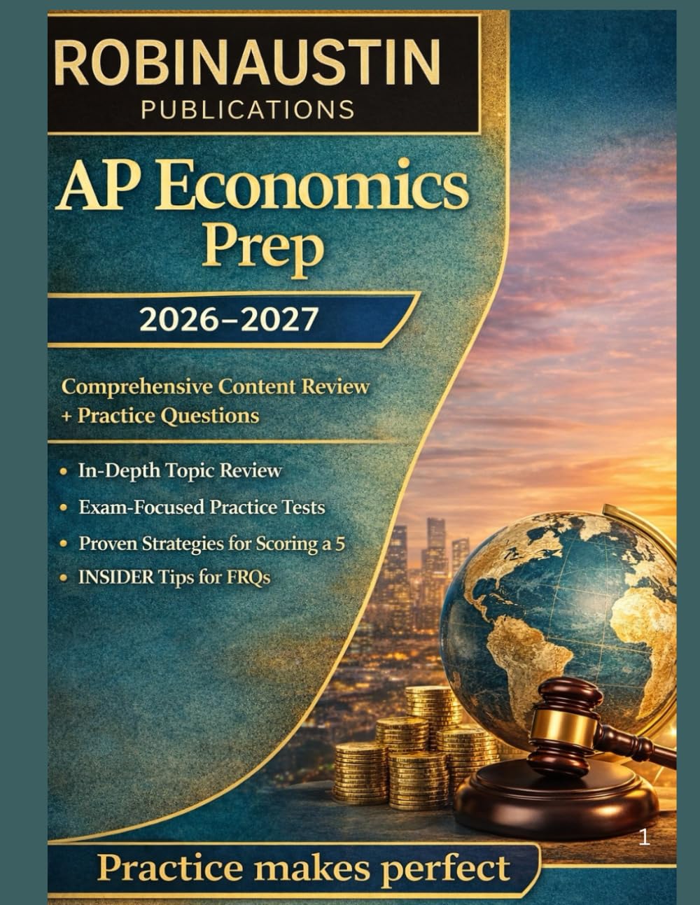 AP ECONOMICS PREP 2026-2027: COMPREHENSIVE CONTENT REVIEW AND PRACTICE QUESTIONS