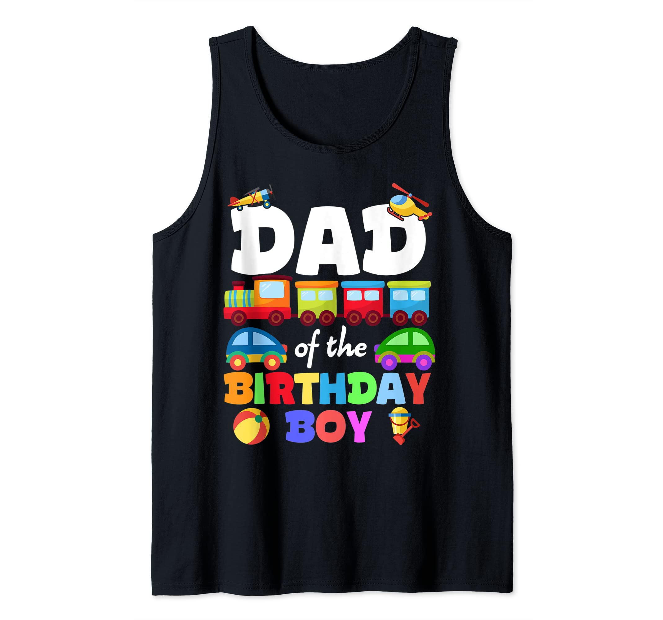 Trains Vehicles Birthday Family Bday Party AIUSDad Of Birthday Boy Trains Matching Family Bday Party Tank Top
