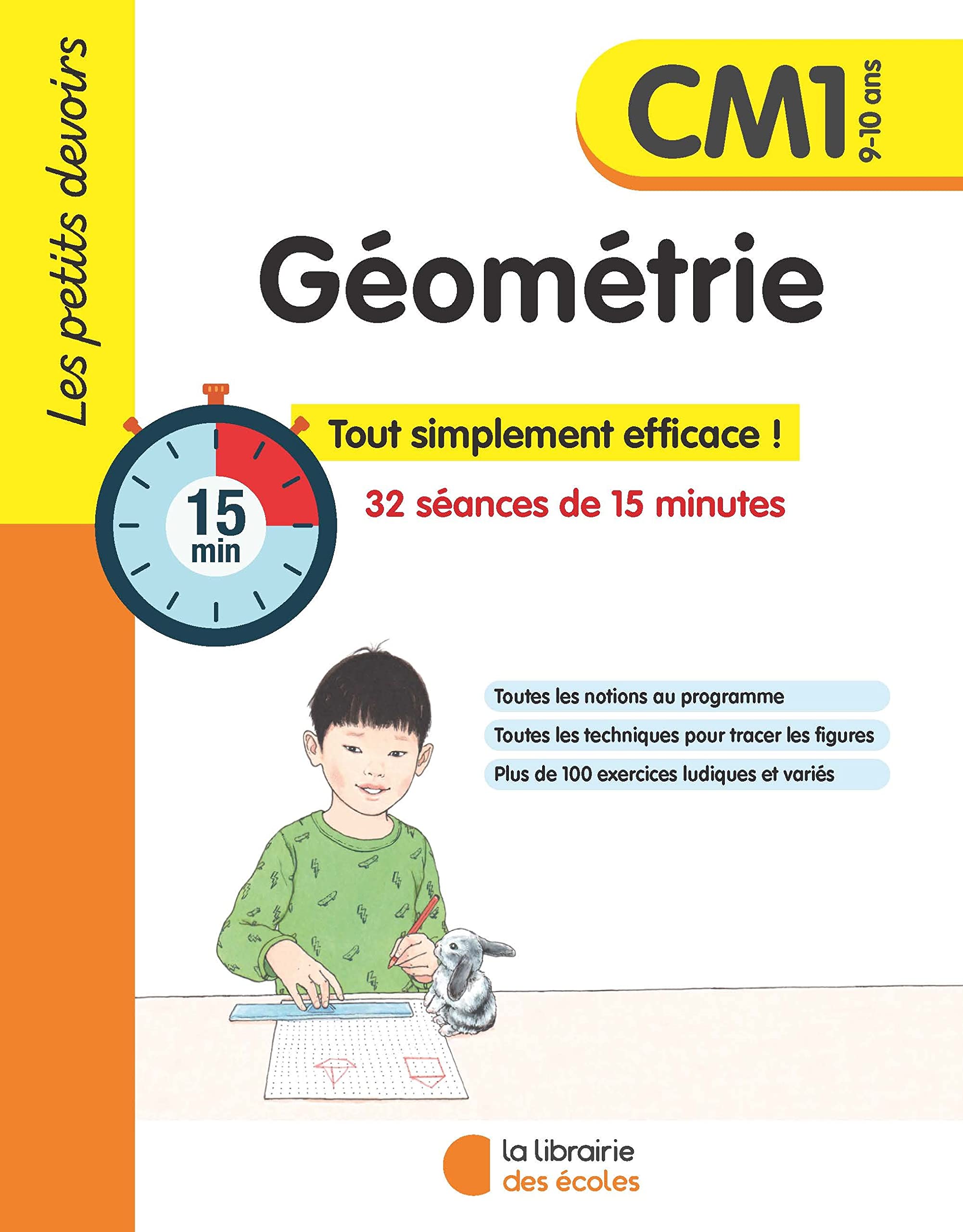 Les petits devoirs - Géométrie CM1: 32 séances de 15 minutes