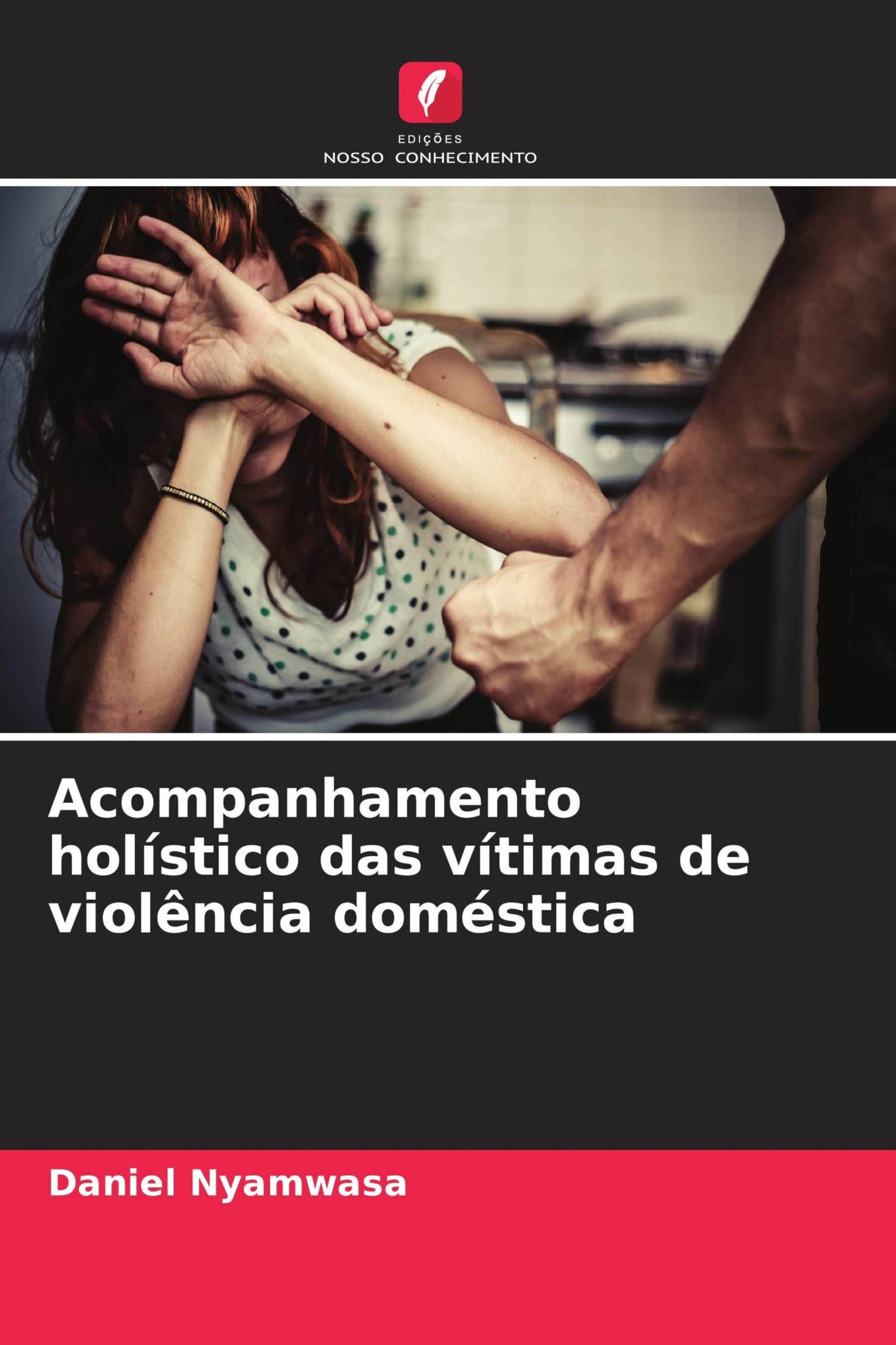Acompanhamento holístico das vítimas de violência doméstica