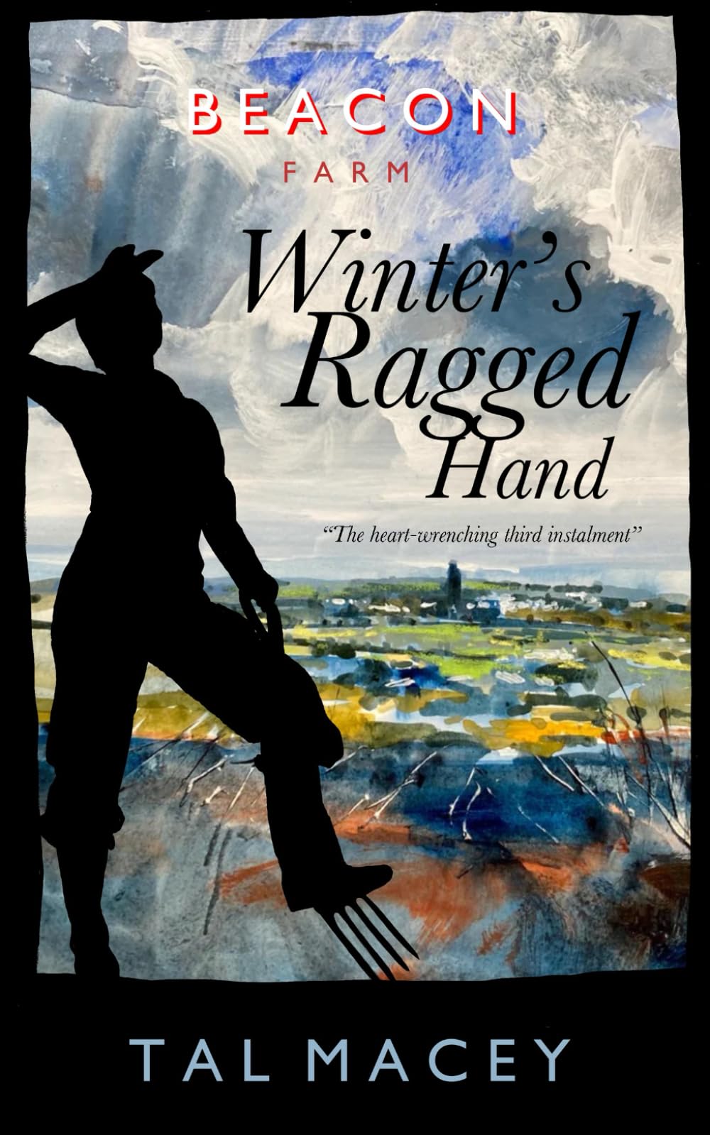 Beacon Farm: Winter's Ragged Hand