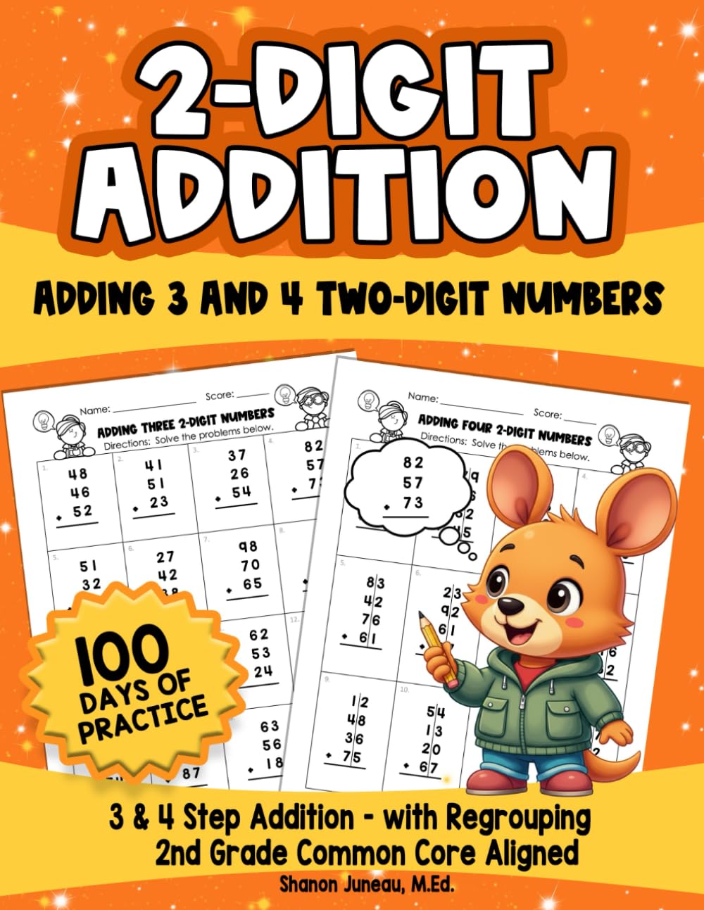 3 & 4 Step Addition with 2-Digit Numbers 100 Days of Practice 2nd Grade Math Workbook Common Core: 3 Step Addition with...