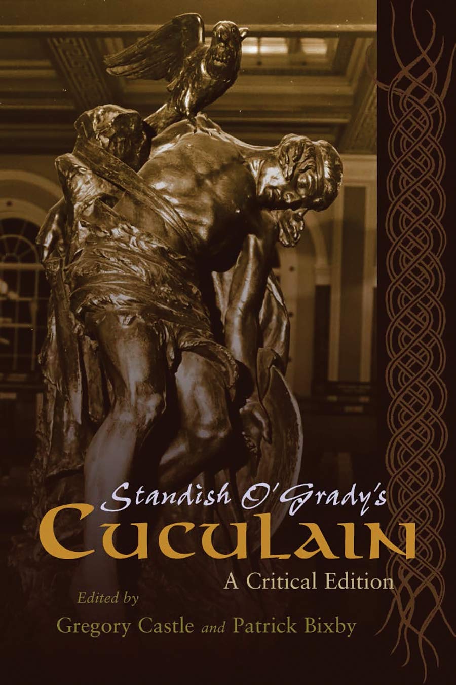 Standish O'Grady's Cuculain (Irish Studies): A Critical Edition