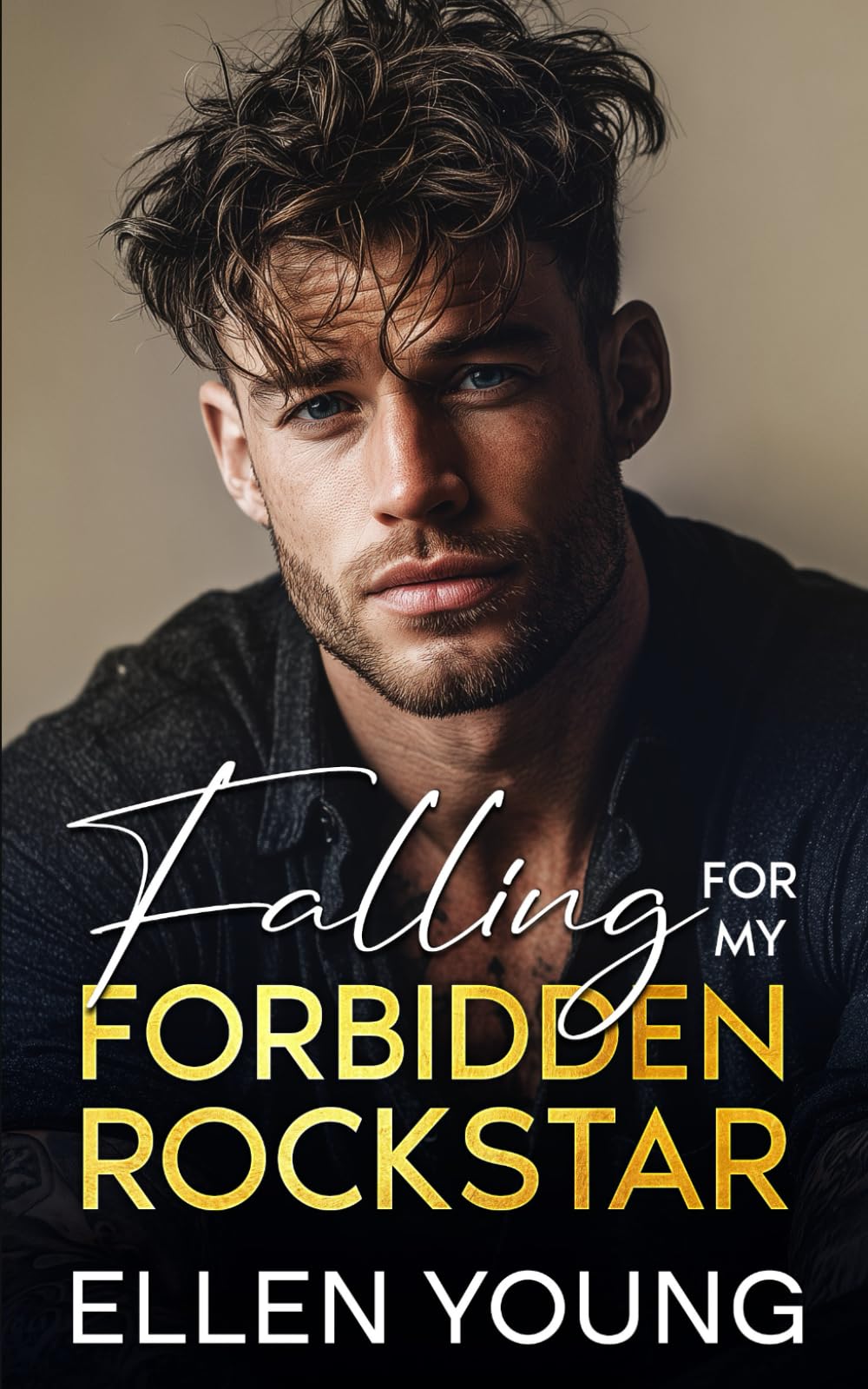 Falling For My Forbidden Rockstar: A Brother’s Best Friend Opposites Attract Romance (Billionaire Rockstars)