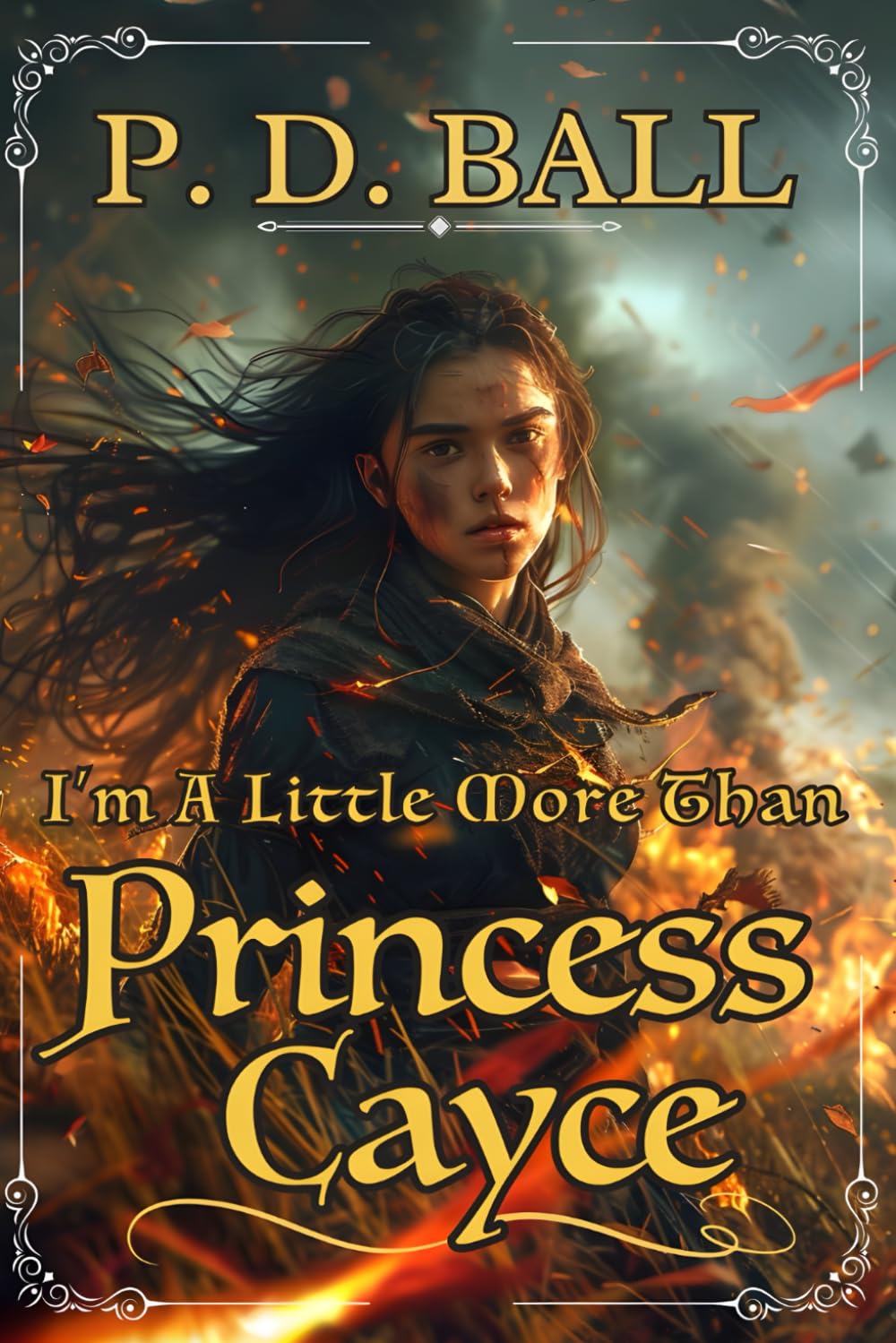 I'm A Little More Than Princess Cayce: to kill a god: 5 (The Broken Throne)