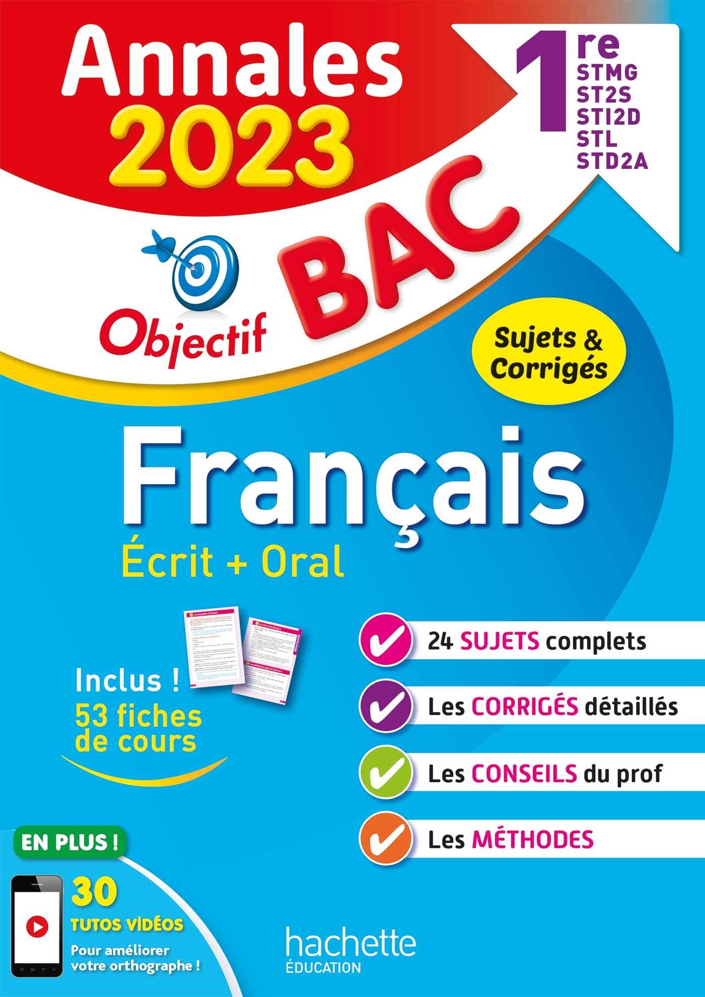 Annales Objectif BAC 2023 - Français 1res STMG - S