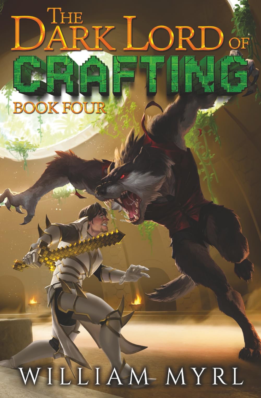 The Dark Lord of Crafting: Book Four: A Crafting LitRPG: 4