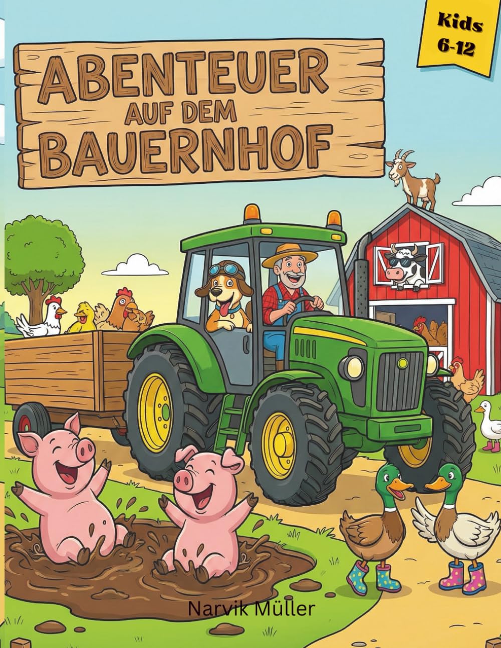 Abenteuer auf dem Bauernhof: Das mitwachsende Malbuch für Kinder (6-12 Jahre) – 32 Motive in 3 spannenden Schwierigkeitsstufen – Von Tieren bis Traktoren