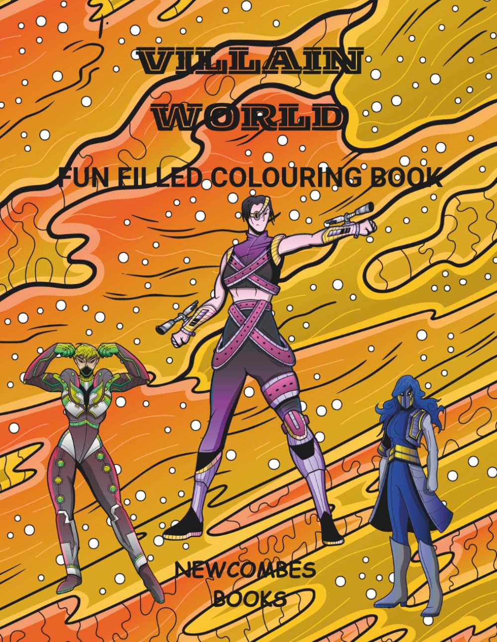 Villain world: Fun filled colouring book